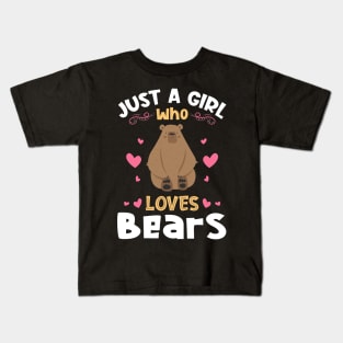 Just a Girl who Loves Bears Gift Kids T-Shirt